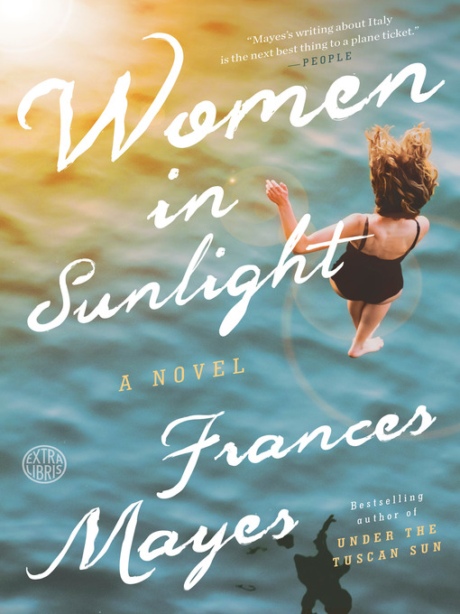 Title details for Women in Sunlight by Frances Mayes - Wait list